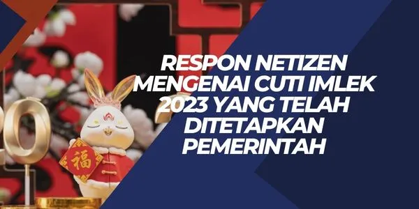 Respon Netizen Mengenai Cuti Imlek 2023